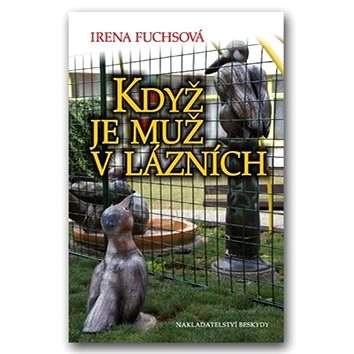 

Když je muž v lázních