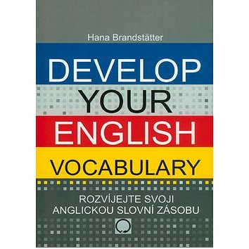 

Develop your English Vocabulary
