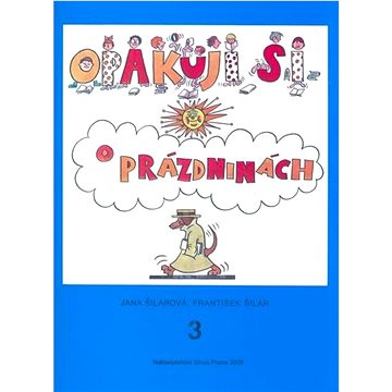 

Opakuji si o prázdninách 3