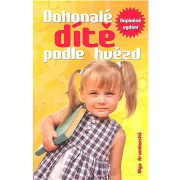 

Dokonalé dítě podle hvězd