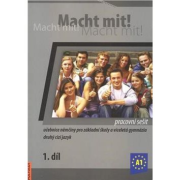

Macht mit! pracovní sešit 1. díl