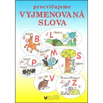 

Procvičujeme vyjmenovaná slova