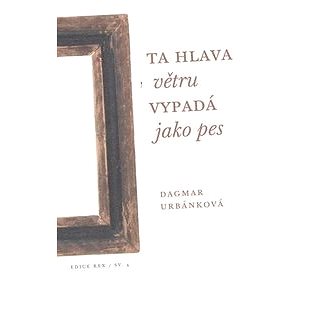 

Ta hlava větru vypadá jako pes
