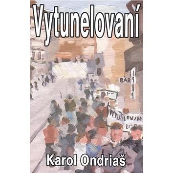 

Vytunelovaní