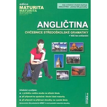 

Angličtina cvičebnice středoškolské gramatiky