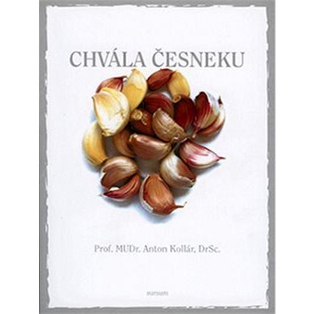 

Chvála česneku