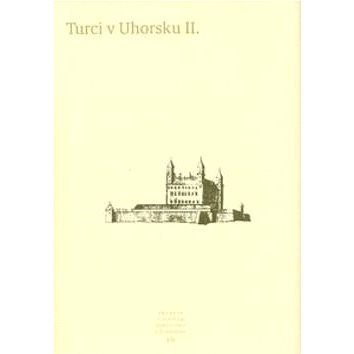 

Turci v Uhorsku II: VII