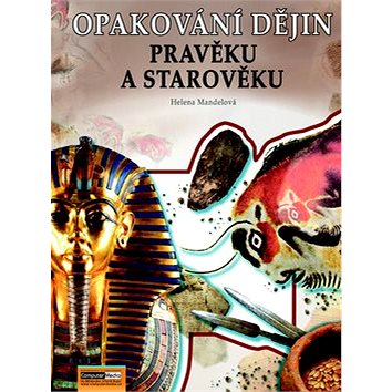 

Opakování dějin pravěku a starověku