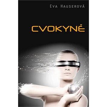 

Cvokyně