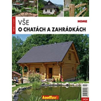 

Vše o chatách a zahrádkách
