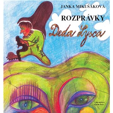 

Rozprávky Deda Lysca