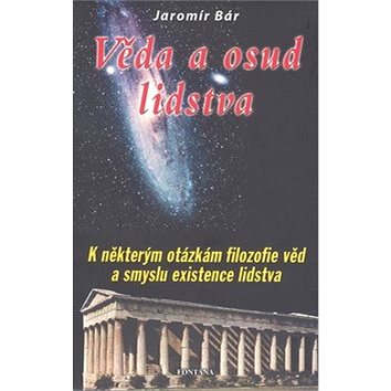 

Věda a osud lidstva