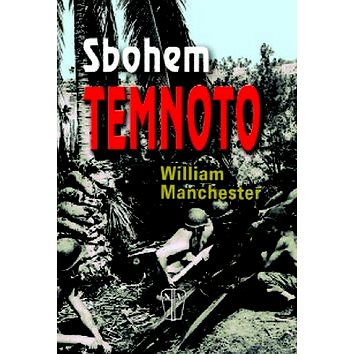 

Sbohem temnoto
