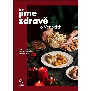 

Jíme zdravě o Vánocích