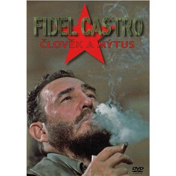 

Fidel Castro: Člověk a mýtus - DVD