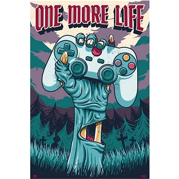 

Gamer Zone - One More Life - plakát
