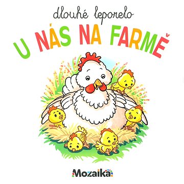 

U nás na farmě Dlouhé leporelo