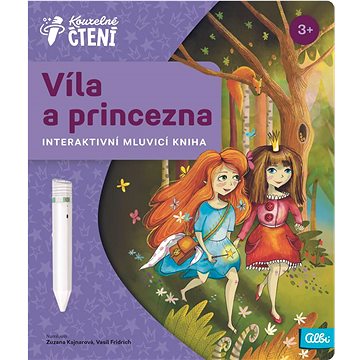 

Kouzelné čtení - Kniha Víla a princezna
