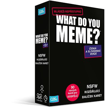

What Do You Meme - Rozšíření Mládeži nepřístupno