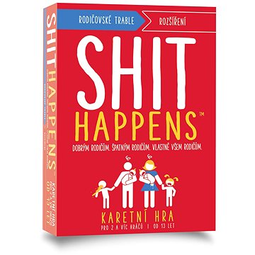 Shit Happens: Rodičovské trable