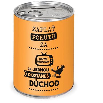 

Nekupto Humorná pokladnička Naivní představy o důchodu