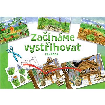 

Začínáme vystřihovat - Zahrada