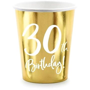 

Papírové kelímky 30 let - narozeniny - happy birthday - zlaté - 220 ml, 6 ks