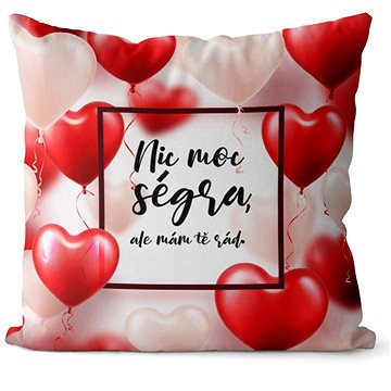 

Impar polštář Nic moc ségra, ale mám tě rád