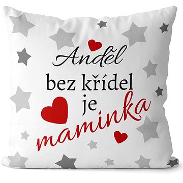 

Impar Polštářek Anděl bez křídel je maminka