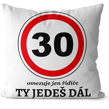 

Impar polštář Ty jedeš dál věk 30