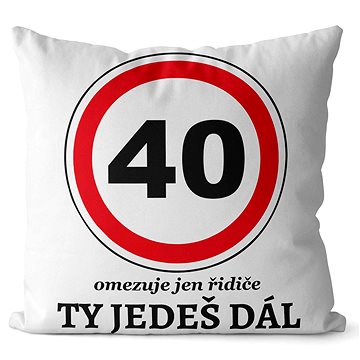 

Impar polštář Ty jedeš dál věk 40