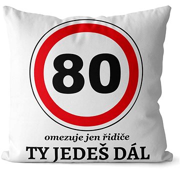 

Impar polštář Ty jedeš dál věk 80