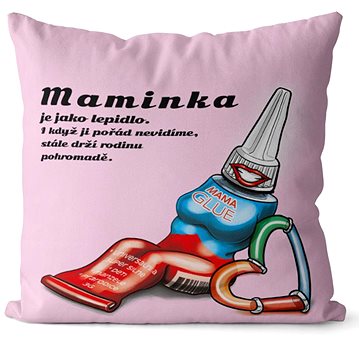 

Impar polštář Maminka jako lepidlo