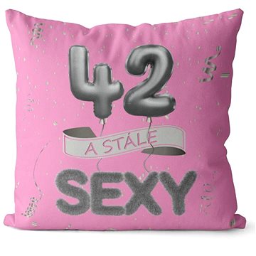 

Impar polštář růžový Stále sexy věk 42