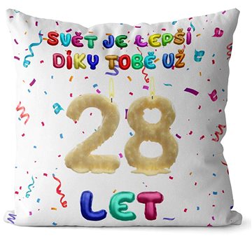 

Impar polštář Svět je lepší díky tobě věk 28