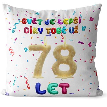 

Impar polštář Svět je lepší díky tobě věk 78