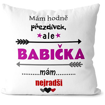 

Impar Polštářek Mám hodně přezdívek – babička
