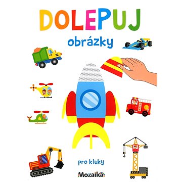 

Dolepuj obrázky pro kluky