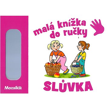 

Slůvka - Malá knížka do ručky