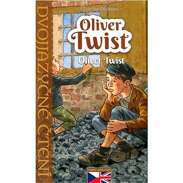 

Oliver Twist Dvojjazyčné čtení A1 - A2