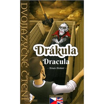 

Drákula Dvojjazyčné čtení A1 - A2