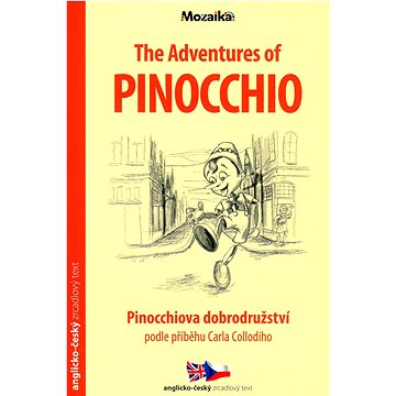 

The Adventures of Pinocchio/Pinocchiova dobrodružství A1 - A2