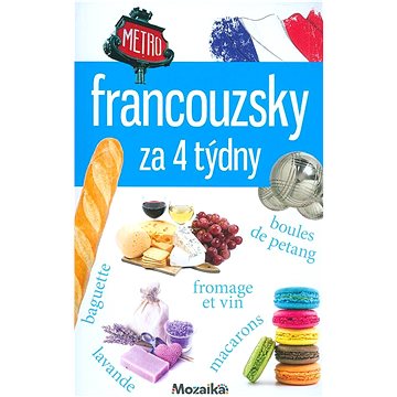 

Francouzsky za 4 týdny