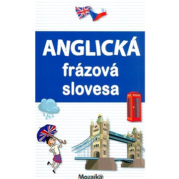 

Anglická frázová slovesa