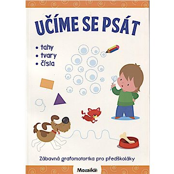 

Učíme se psát- tahy, tvary,čáry