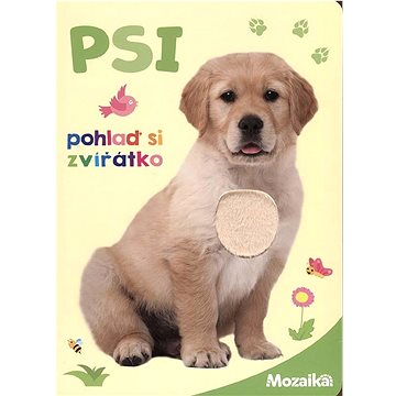 

Psi - pohlaď si zvířátko