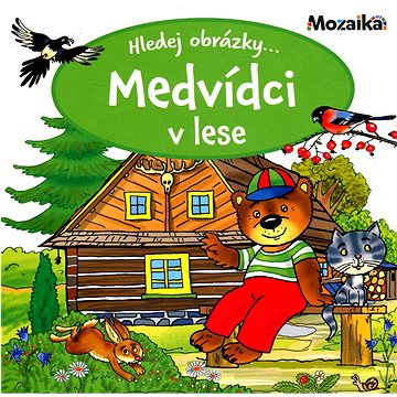 

Medvídci v lese