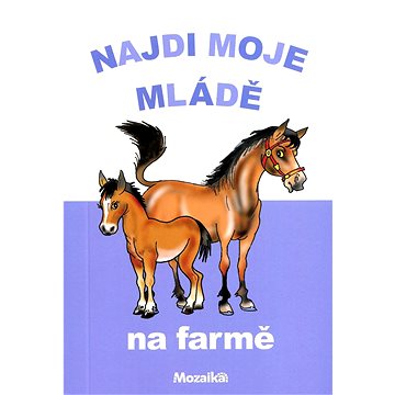 

Najdi moje mládě - Na farmě