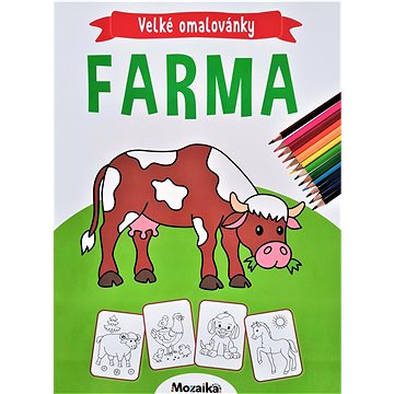 

Farma Velké omalovánky