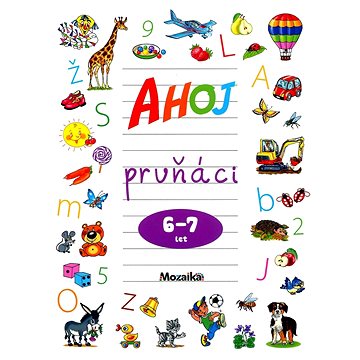 

Ahoj prvňáci 6-7 let